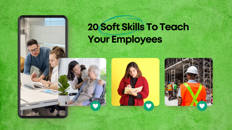 20 Soft Skills To Teach Your Employees